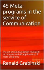 Pochette du livre de l'hypnothérapeute Rénald Grabinski "45 meta-programs in the service of communication"